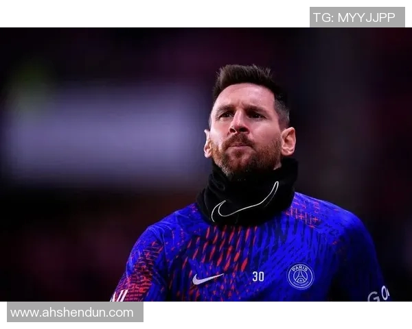 梅西进球历史突破与荣誉成就解析：从巴萨到巴黎的辉煌之路